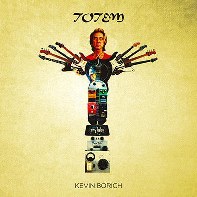 Kevin Borich - Totem Album